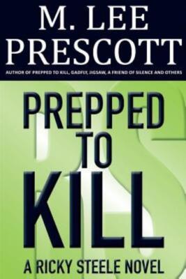 Prepped To Kill