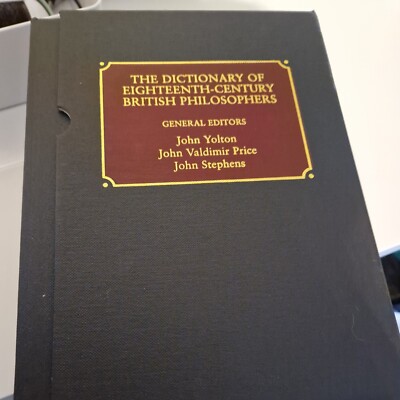 The Dictionary of Eighteenth-Century British Philosophers