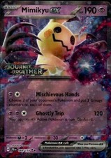 Miscellaneous Cards & Products #069/159 Mimikyu ex (Journey Together Stamped)