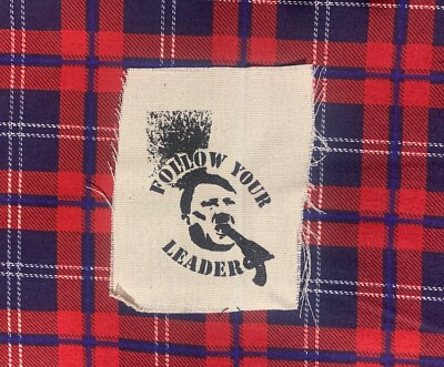 Follow Your Leader DIY Patch- Punk Crust Black Flag Leftover Crack Oi