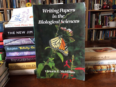 Writing Papers in the Biological Sciences by Victoria E. McMillan 1988 PB