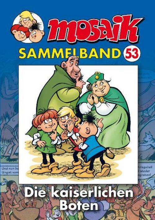 Thumbnail - Die Kaiserlichen Boten | Mosaik Team | Deutsch | Taschenbuch | Mosaik