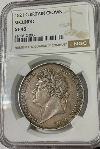 1821 GEORGE IV Secundo Great Britain Silver Crown XF45 NGC graded Coin NICE!