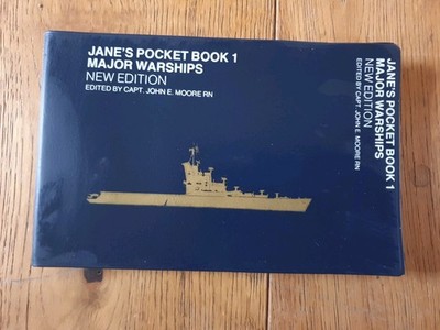 JANE'S POCKET BOOK 1 MAJOR WARSHIPS New edition 2nd 1978 by John E. Moore RN