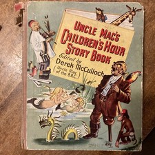 Uncle Mac's Children's Hour Story Book (Vintage Hardback, 1947 Sampson Low)