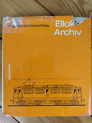 transpress Ellok-Archiv 3. Auflage 1971 (Bäzold/Fiebig)