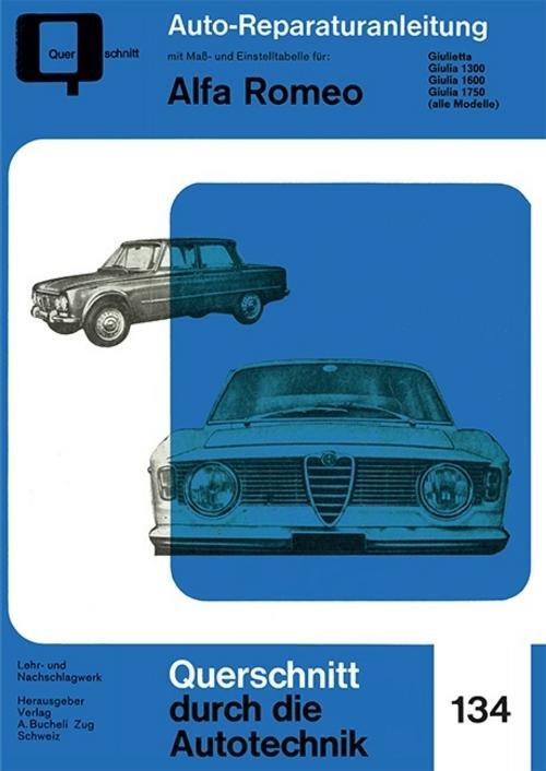 Thumbnail - Alfa Romeo Giulietta / Giulia 1300, 1600, 1750 (alle Modelle)