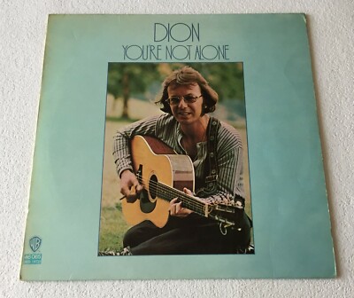 DION ~ YOU'RE NOT ALONE ~ 1971 GERMAN 10-TRACK ''PROMO'' VINYL LP RECORD