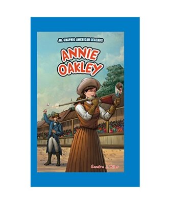 Annie Oakley, Sandra J. Hiller