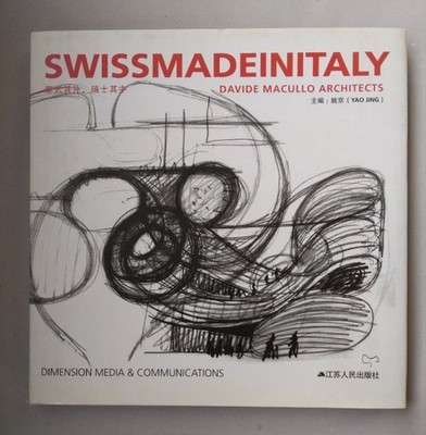 Swissmadeinitaly. Davide Macullo Architects. Jing, Yao: