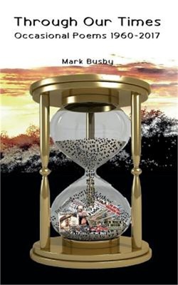 Through Our Times: Occasional Poems 1960-2017 (Paperback or Softback)