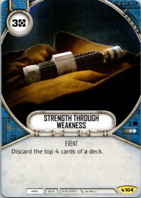 Star Wars Destiny Legacies Card #104 Strength Through Weakness