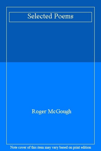 Selected Poems By Roger McGough. 9780141023229