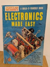Electronics made easy - Lothar Stern -Popular mechanics A build it yourself book