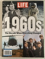 Life Magazine-1960-The Decade When Everything Changed-2025