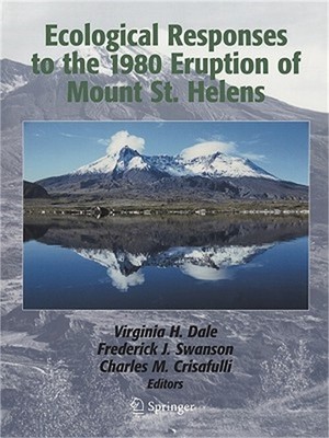 Ecological Responses to the 1980 Eruption of Mount St. Helens (Paperback or Soft