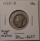 1925-S Mercury Dime 10c San Francisco Mint 90% US Silver coin (#30w-8657)