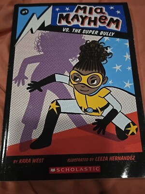 Kara West Mia Mayhem vs. the Super Bully (Paperback) Mia Mayhem