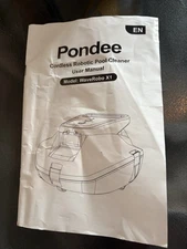 Pondee Cordless Robotic Pool Cleaner Model: WaveRobo X1 USER MANUAL ONLY