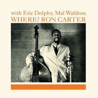 Ron Carter, Eric Dolphy & Mal Waldron - Where? 180g Audiophile Vinyl LP