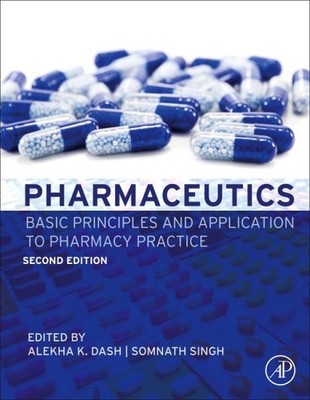 Pharmaceutics : Basic Principles and Application to Pharmacy Practice, Hardco...