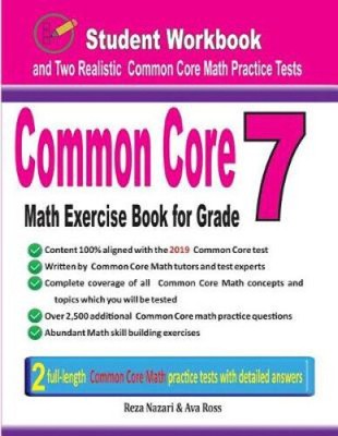 Common Core Math Exercise Book for Grade 7: Student Workbook and Two Realistic