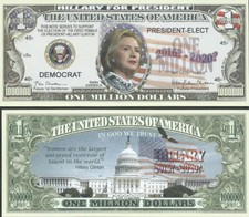 Hillary Clinton Million Dollar Bill Funny Money Novelty Note + FREE SLEEVE