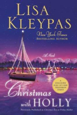 Christmas with Holly: A Novel (Friday Harbor) - Paperback - GOOD