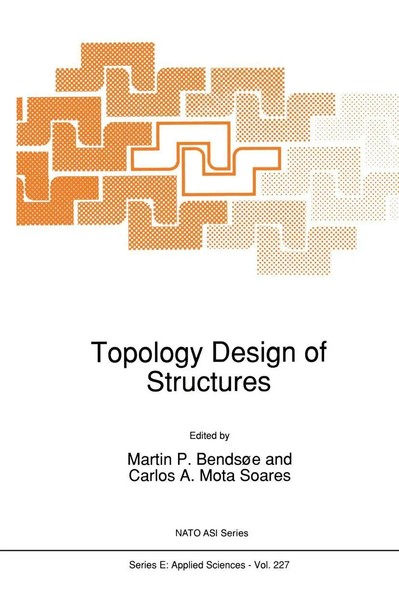 Martin P. BendsøE (U. A.) | Topology Design Of Structures | Taschenbuch (2013)-image