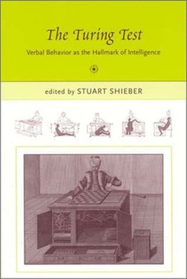 The Turing Test: Verbal Behavior as the Hallmark of Intelligence (Paperback or S