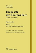 Baugesetz des Kantons Bern vom 9. Juni 1985: ...