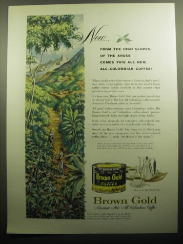 1958 Brown Gold Coffee Ad - Now.. from the high slopes of the Andes - 第 1/1 張圖片