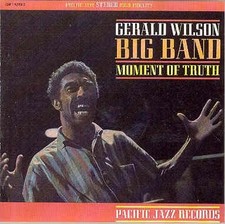 GERALD WILSON - Moment Of Truth - CD - **Mint Condition**