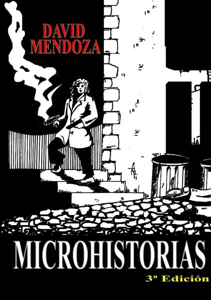 Microhistorias David Mendoza Taschenbuch Kartoniert / Broschiert Spanisch 2016-image