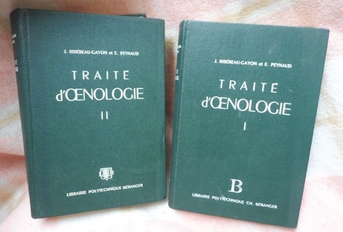 Ribéreau-Gayon J. Et Peynaud. Traité D'Oenologie 2 vol. Ch. Béranger 1960  1961 | eBay