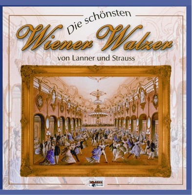 Various Artists Die schönsten Wiener Walzer von Lanner und Strauss (CD)