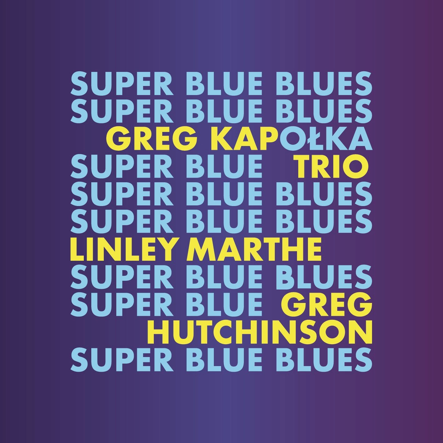 Grzegorz Kapolka Trio Super Blue Blues (CD) Album