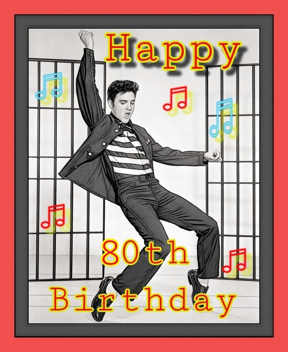 80th 80 Happy Birthday Elvis Card Greeting A5 Rock Roll Years Adult th  Blank Uk