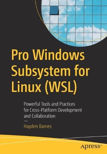 Pro Windows Subsystem for Linux (WSL) - 9781484268728