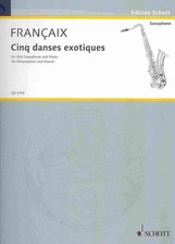 5 Danses Exotiques (1961): Alto Sax and Piano by Jean Fran Aix (English) Paperba