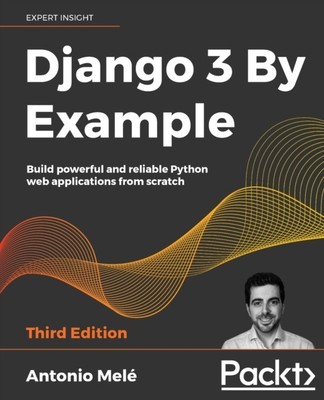 Mel - Django 3 nach Beispiel - Dritte Ausgabe - Neues Taschenbuch oder Softback - J555z