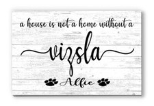 Customized A House is not a Home Without a Dog Rustic Wooden Home D cor Gift