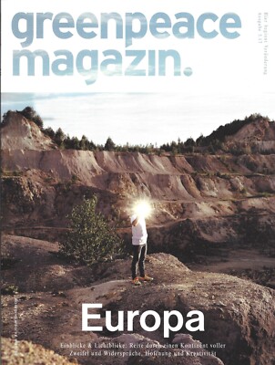 Greenpeace Magazin 05/2017:  Europa - Einblicke & Lichtblicke - Monsanto