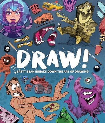 Brett Bean - Draw!    breaks down the art of drawing - New Paperback - C9000z