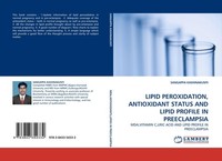 Lipid Peroxidation, Antioxidant Status And Lipid Profile In Preeclampsia Sangapp