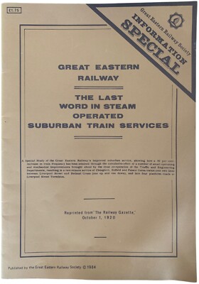 Great Eastern Railway The Last Word in Steam Operated Suburban Train Services