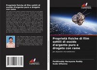 Proprietà Fisiche Di Film Sottili Di Ossido D'argento Puro E Drogato Con Rame