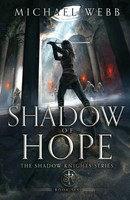 Shadow Of Hope Michael Webb Taschenbuch Englisch 2024 Michael Webb