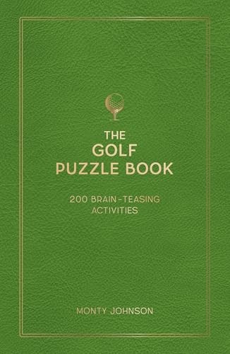 The Golf Puzzle Book: 200 Brain-Teasing Puzzles by Monty Johnson (HB 2026) - Image 8