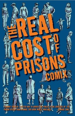Real Cost of Prisons Comix (PM Press) - paperback Ahrens, Lois|Pyle, Kevin|J...